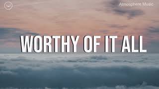 Worthy of It All || 3 Hour Piano Instrumental for Prayer and Worship