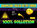 Download Failed Retry Error Problem Solve in Free Fire Max / How to Solve Error Problem In Free Fire