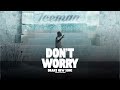 DON'T WORRY - DRAKE NEW SONG | ICEMAN ALBUM | 2026 (OFFICIAL VIDEO)