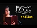 Reavivados por su palabra - 2 Samuel 21