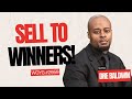 #2959: Who Should You Sell To? [Not Everybody!] [Part 1 of 2]