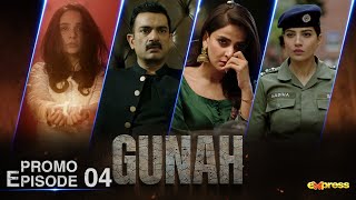 GUNAH | Promo Episode 04 | Mini Series - Sarmad Khoosat - Saba Qamar | Express TV