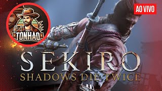 🔴 LIVE l Jogando Sekiro: Shadows Die Twice - Ep 04