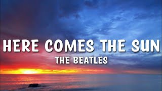 [1 Hour]  The Beatles - Here Comes The Sun Lyrics  | Creative Mind Music