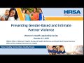 Preventing Gender Based and Intimate Partner Violence