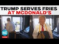 LIVE | Donald Trump At McDonald's | Trump Serves French Fries At Pennsylvania Outlet | US Elections