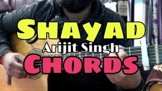 Shayad Easy Guitar Chords Lesson | love Aaj Kal | Arijit Singh | Kartik | sara | Arushi | Pritam