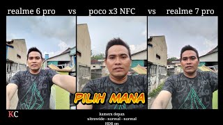 tes kamera realme 6pro - poco x3 NFC - realme 7pro