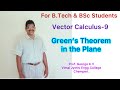 Vector Calculus-9. Green’s Theorem in the Plane.