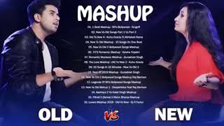 Old Vs New Bollywood Mashup 2020:Latest Hindi Remix Mashup november Indian Love Mashup playlist 2020