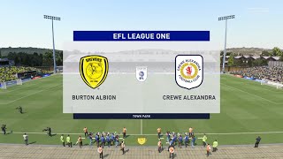 FIFA 22 | Burton Albion vs Crewe Alexandra - EFL League One | Gameplay