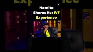 Shark Tank India Season 2: Namita Shares Her IVF Experience PART 2 | Her Zindagi