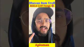 Bhuvan bam TROLL LOFI SONGS 😱|BB ki vines troll lofi songs|BB ki vines#dhindora#bhuvanbam#bbkivines