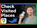 How To Check Places You Visited In Google Maps