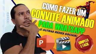 COMO FAZER UM CONVITE ANIMADO PARA WHATSAPP - SIMPLES E FÁCIL