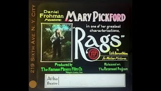 Rags (1915) with Mary Pickford, directed by James Kirkwood