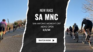 San Antonio Midnight Crit 2/2/25