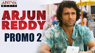 Arjun Reddy Promo 2 || Arjun Reddy Movie || Vijay Devarakonda || Shalini