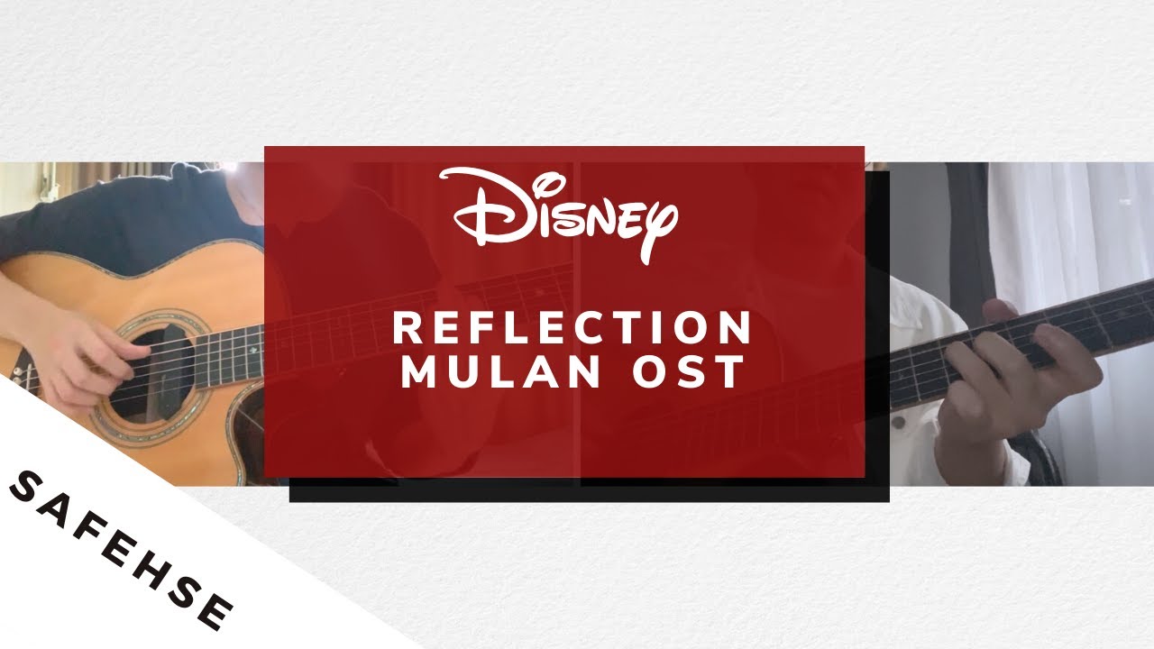Reflection Mulan Soundtrack Ownpilot