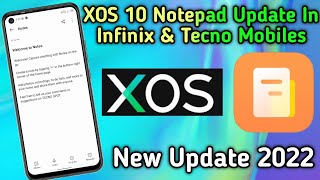 XOS 10 Notepad Update  For Tecno and Infinix Both Mobile 🔥 Android 12 and HiOS 8.5 New Update 2022❤️