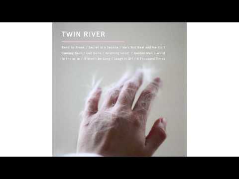 Twin River “A Thousand Times” (Official Audio)