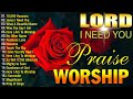 Best Of Worship Songs Ever Before You Start New Day🙏Powerful Morning Worship Songs to Lift Your Soul