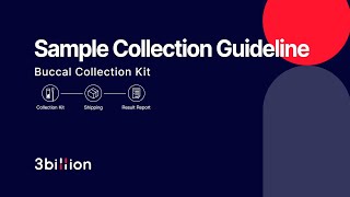 [Simple Guide] 3billion Buccal Collection Kit User Guide