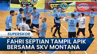 Fahri Septian Tampil Apik dan Sabet Gelar MVP Bersama SKV Montana Di Pekan 7 Liga Voli Bulgaria 2023