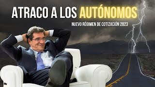 ATRACO AL AUTÓNOMO - Nuevas cuotas de autónomos 2023