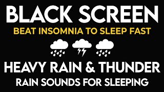 Gentle Night Rain - BLACK SCREEN to Sleep FAST, Rain Sounds for Sleeping & Beat Insomnia