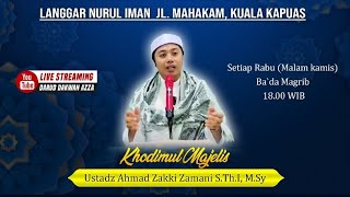 [LIVE] Majta Langgar Nurul Iman | Kitab Al Adzkar Bab Zikir Berangkat Ke Masjid|#Ustadz Zakki Zamani