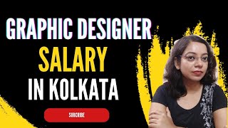 Graphic Designer Salary in Kolkata|| Graphic Design Tutorial #careeradvice #graphicdesign