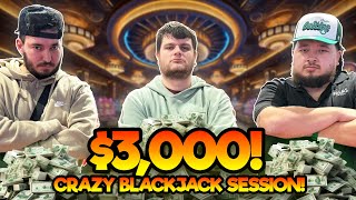 INSANE $3,000 Blackjack Session with Brettski!