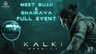 Bujji x Bhairava - Full Event | Kalki 2898 AD | Prabhas | Nag Ashwin | Vyjayanthi Movies