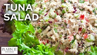 The BEST Tuna Salad | Everyday Favourites