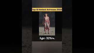 Top 10 Hottest Actress In The World 2022 | TOP 10