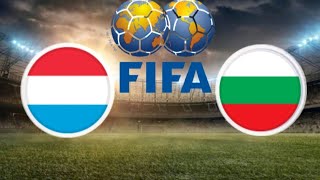 🔴 LIVE : Luxembourg vs Bulgaria | International Friendly 2022 | България срещу Люксембург на живо
