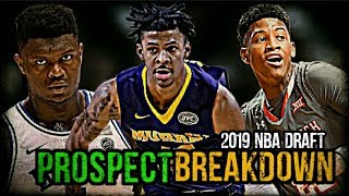 2019 NBA Draft Prospect Breakdown: Ja Morant | Zion Williamson | Jarrett Culver