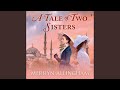 Chapter 12.5 - A Tale of Two Sisters