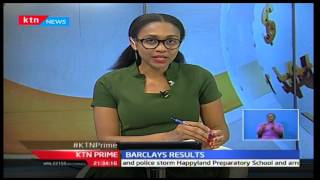 KTN Prime: Barclays Bank reports half year losses at 4.4 percent from last years profits, 16/11/16