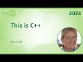 This is C++: Uncompromised Performance, Undefined Behavior, & Move Semantics - Jon Kalb  C++Now 2024