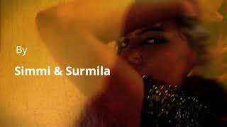 Akh Ladd Jave Dance Cover l Surmila and Simmi