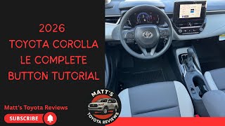 2026 Toyota Corolla LE Complete Button Tutorial