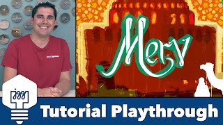 Merv - Tutorial Playthrough