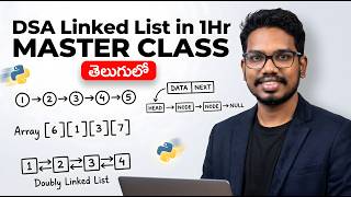 Master Linked List in 1Hr | DSA with Python in Telugu | PythonLife