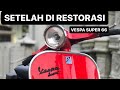 Hasil Restorasi Vespa Super 66 | Vespa Super 1966