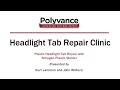 Oct 19, 2022 - Live Headlight Tab Repair Clinic