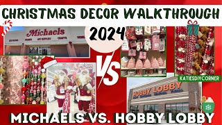 WHO HAS BETTER Christmas Decor?! 🎄🎅🏻Michaels VS Hobby Lobby Christmas Walkthrough 2024