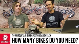 How Many Bikes Do You Really Need? | Ask GMBN Anything About Mountain Biking