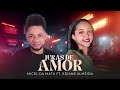 JURAS DE AMOR : Micel da Mata-feat Ediane Almeida   #lançamento